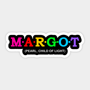 Margot - Pearl, Child of light. Sticker